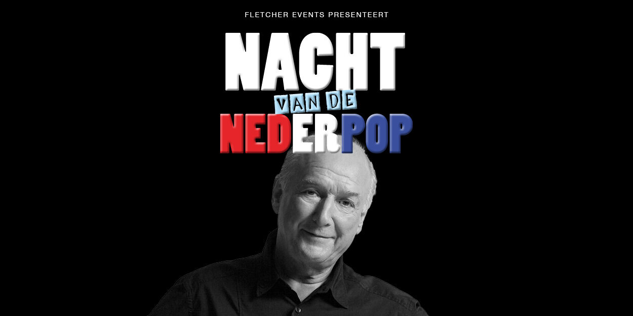 Nacht van de Nederpop komt naar Helmond