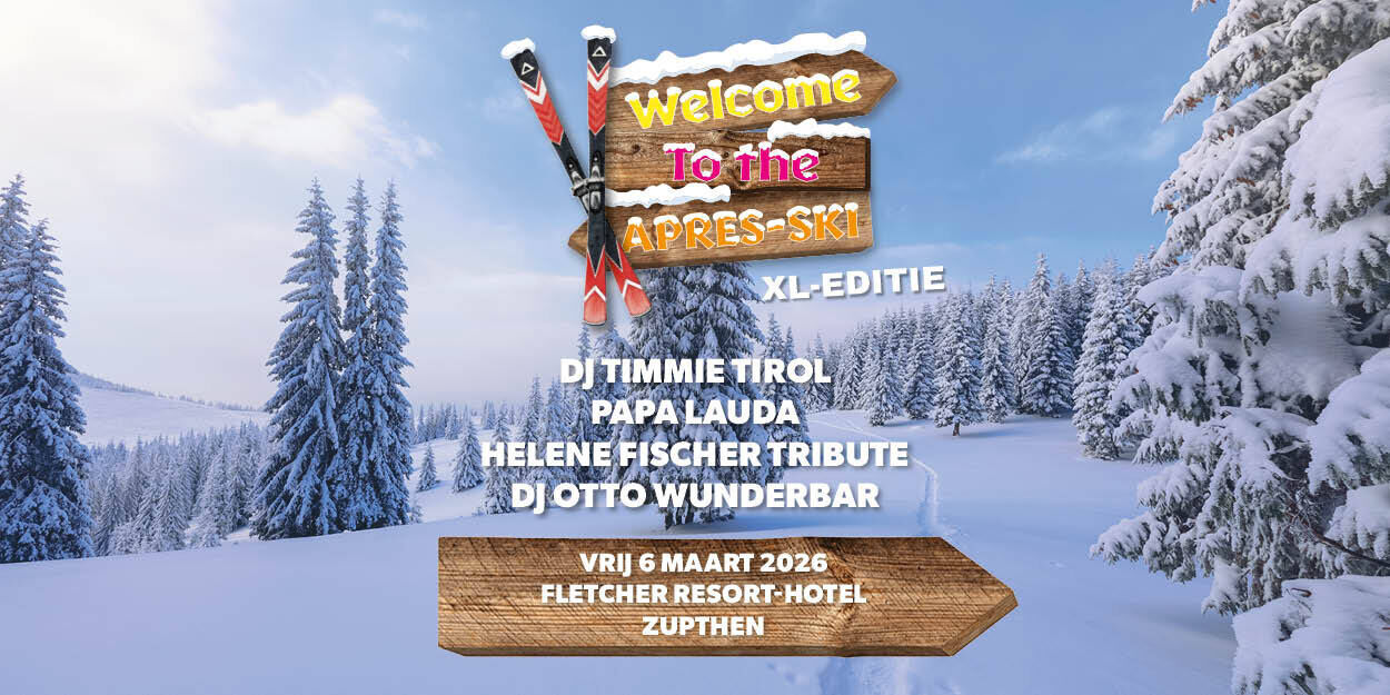 Welcom To The Après-Ski XL