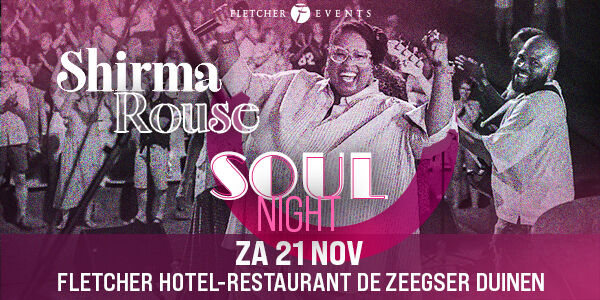 Soul night with: Shirma Rouse