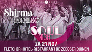 Soul night with: Shirma Rouse