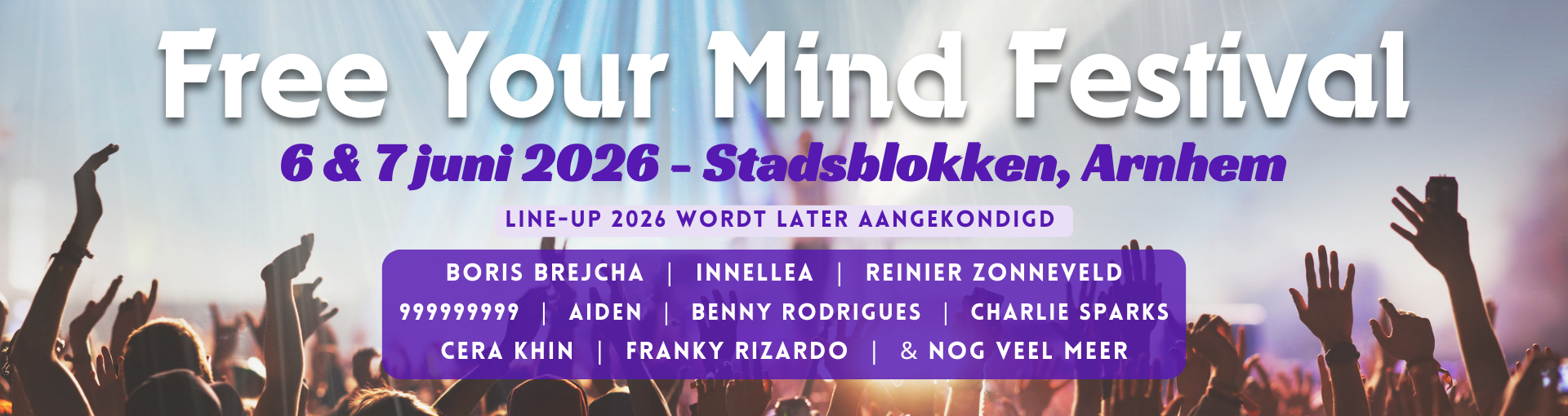 1920 x 510 Free your mind festival 2026 datum zonder line-up