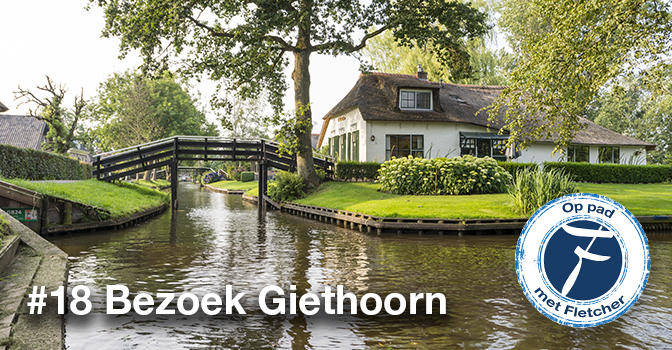 #18 Bezoek Giethoorn